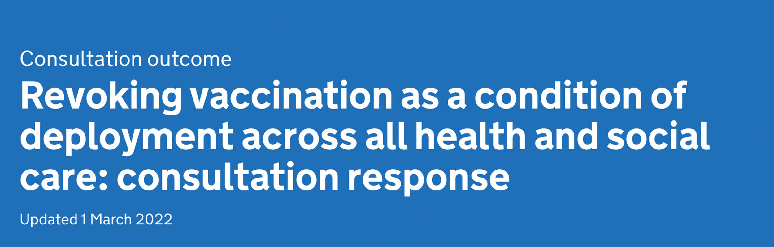 Revoking vaccination as a condition of deployment across all health and social care: consultation response